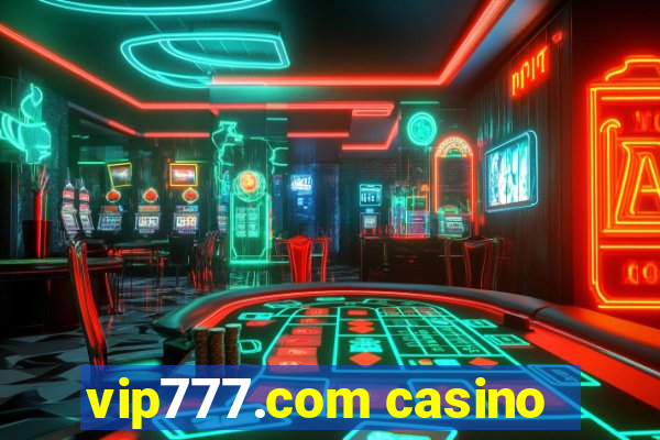 vip777.com casino